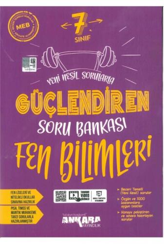 ANKARA 7.Sınıf GÜÇLENDİREN FEN BİLİMLERİ Soru Bankası