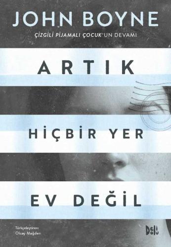 ARTIK HİÇBİR YER EV DEĞİL .. John Boyne