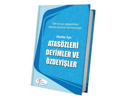 ATASÖZLERİ DEYİMLER VE ÖZDEYİŞLER