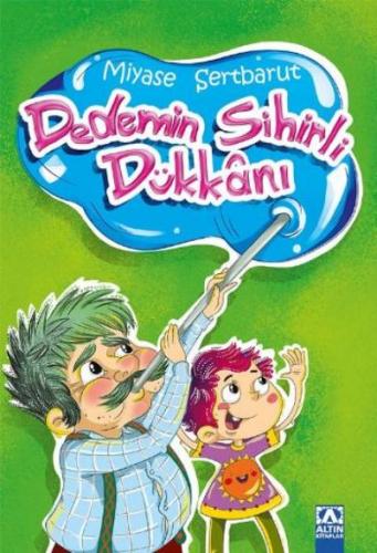 DEDEMİN SİHİRLİ DÜKKANI