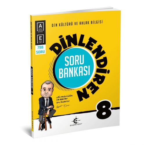 EKER 8.Sınıf DİNLENDİREN DİN KÜLTÜRÜ Soru Bankası