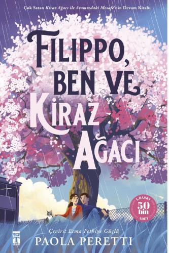 FİLİPPO - BEN VE KİRAZ AĞACI