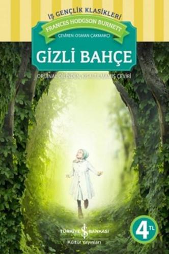 GİZLİ BAHÇE...Frances Hodgson Burnett