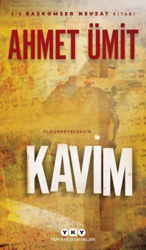 KAVİM ... Ahmet Ümit