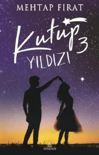 KUTUP YILDIZI - 3.....Ciltli