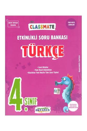 OKYANUS 4.Sınıf CLASSMATE TÜRKÇE Etkinlikli Soru Bankası