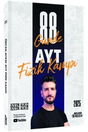 ÖZCAN AYKIN AYT 88 GÜNDE FİZİK KAMPI