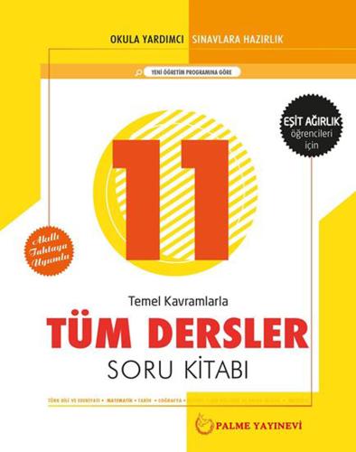 PALME 11.Sınıf TÜM DERSLER Soru (EŞİT AĞIRLIK)