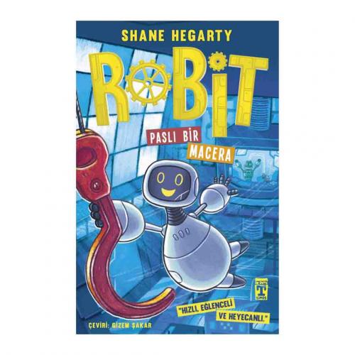 ROBİT 2 - PASLI BİR MACERA …. Shane Hegarty