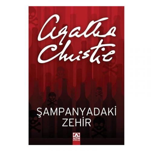 ŞAMPANYADAKİ ZEHİR..A.CHRISTIE