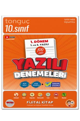 TONGUÇ 10.Sınıf YAZILI DENEMELERİ 1. DÖNEM 1.ve 2.YAZILI