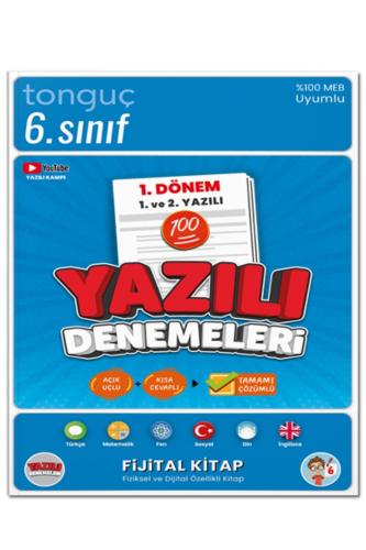 TONGUÇ 6.Sınıf YAZILI DENEMELERİ 1. DÖNEM 1.ve 2.YAZILI